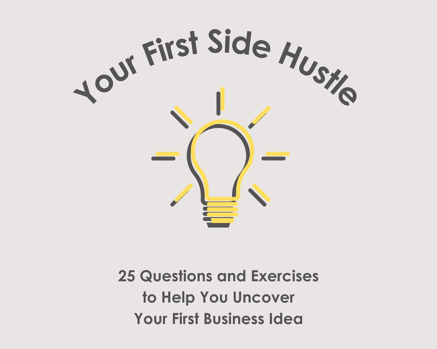 Your First Side Hustle | Business Idea Workbook | PDF Printable Guide | Instant Digital Download | Small Business Beginners