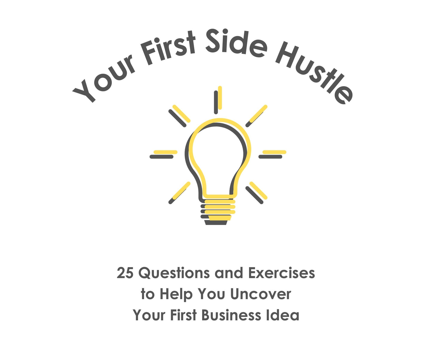 Your First Side Hustle | Business Idea Workbook | PDF Printable Guide | Instant Digital Download | Small Business Beginners